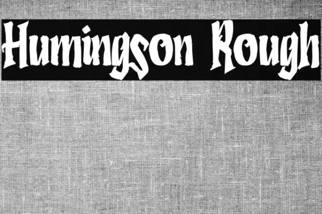 Humingson Rough Font examples