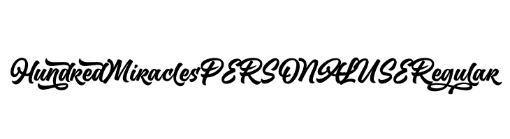 Hundred Miracles PERSONAL USE Regular  Free Fonts Download
