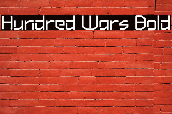 Hundred Wars Bold Example 2