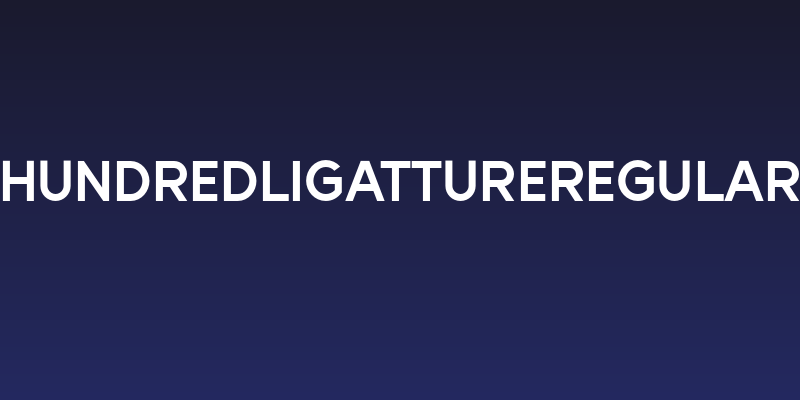 HundredLigattureRegular Social Header