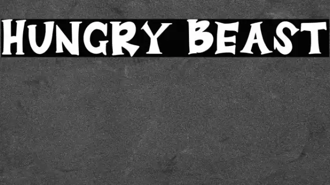Hungry Beast Font examples