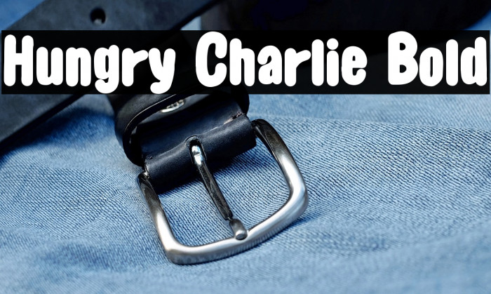 Hungry Charlie Bold Example 2