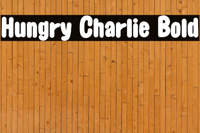 Hungry Charlie Bold Example 3