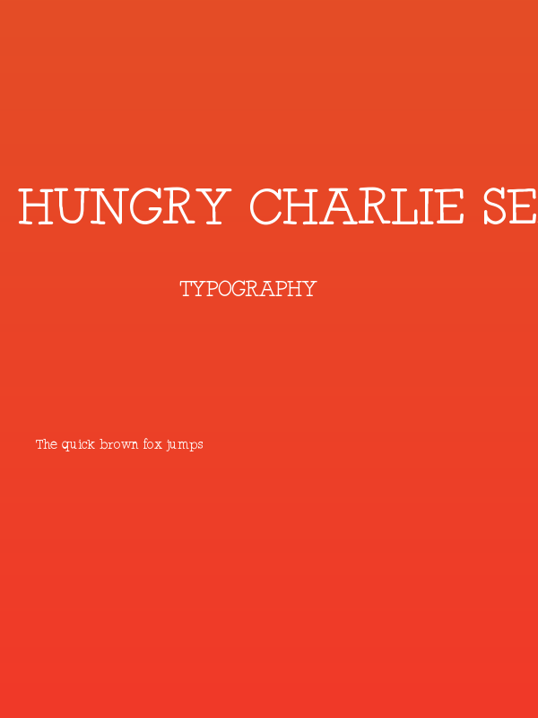 Hungry Charlie Serif Poster