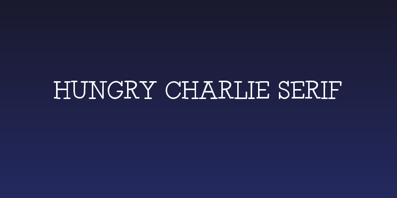 Hungry Charlie Serif Social Header