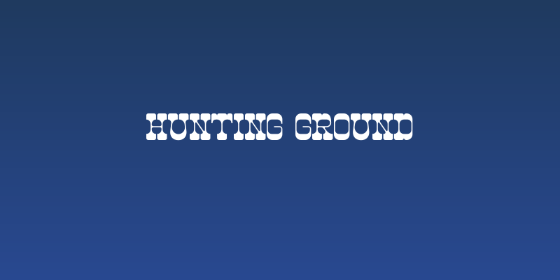 Hunting Ground Social Header