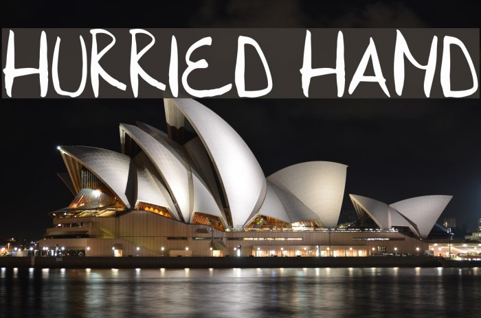 Hurried Hand Шрифта examples