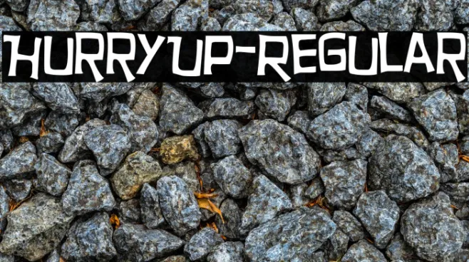 HurryUp-Regular Example 1