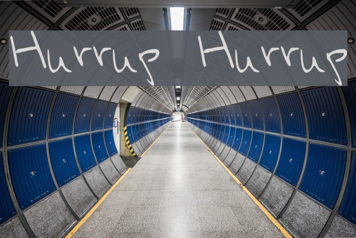 Hurryup Hurryup Font examples