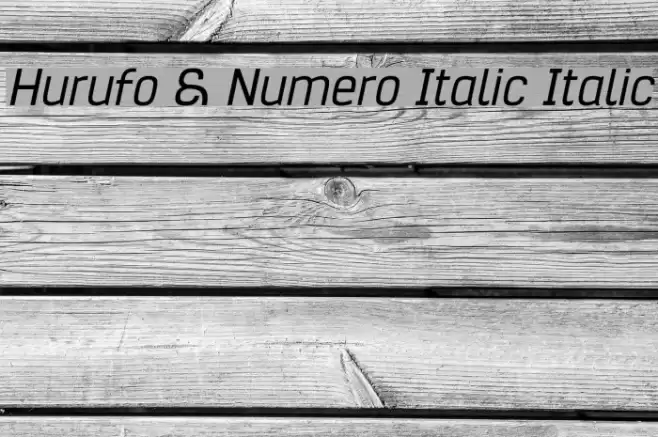 Hurufo & Numero Italic Italic Font examples
