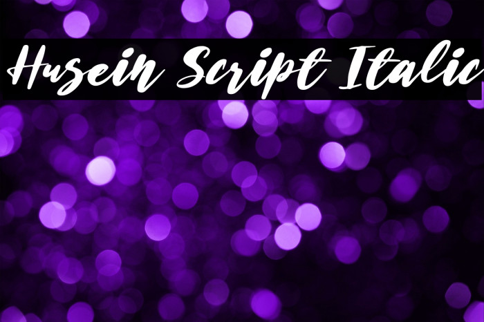 Husein Script Italic Example 1