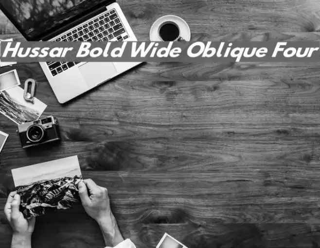 Hussar Bold Wide Oblique Four Font examples