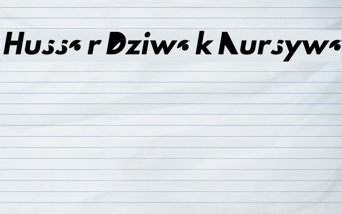 Hussar Dziwak Kursywa Font examples