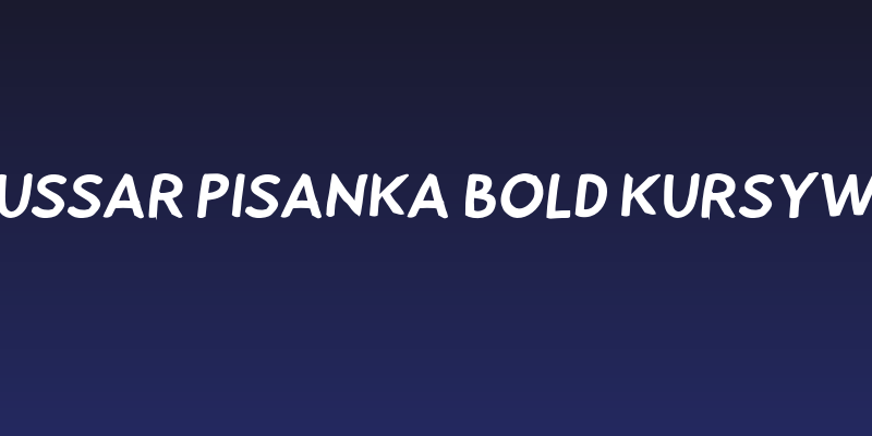 Hussar Pisanka Bold Kursywa Social Header