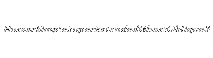 Hussar Simple SuperExtended Ghost Oblique3 Font