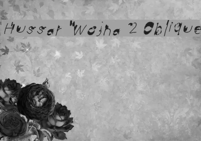 Hussar Wojna 2 Oblique Font examples