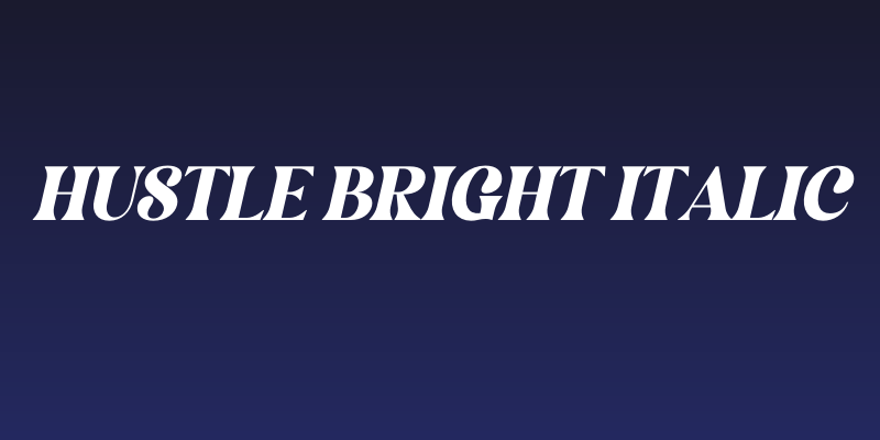 Hustle Bright Italic Social Header