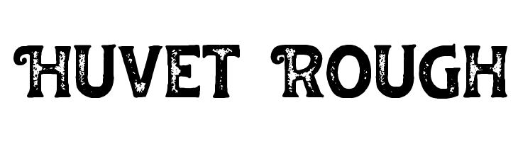 Huvet Rough  フリーフォントのダウンロード