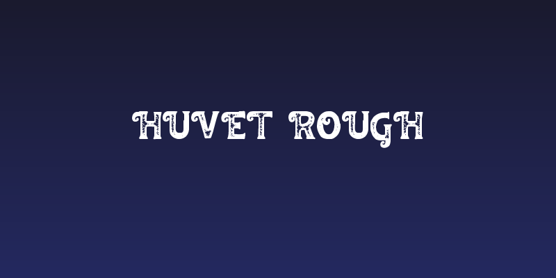 Huvet Rough Social Header