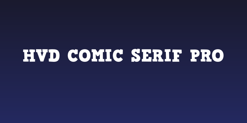 HVD Comic Serif Pro Social Header