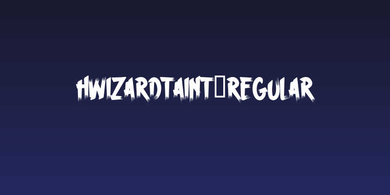 HWizardTaint-Regular Social Header