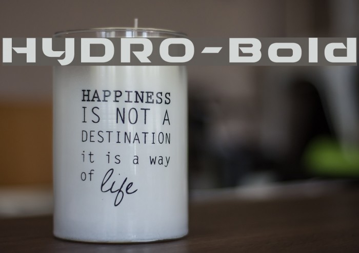 HYDRO-Bold Font examples