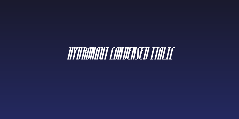 Hydronaut Condensed Italic Social Header