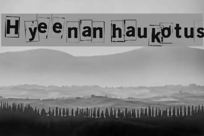 Hyeenan haukotus Font examples