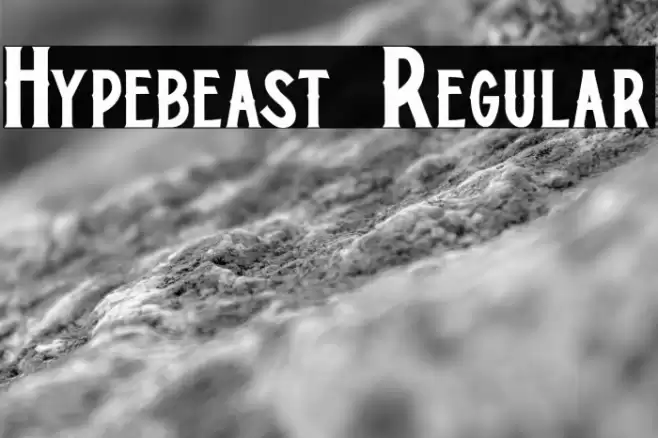 Hypebeast Regular Font examples