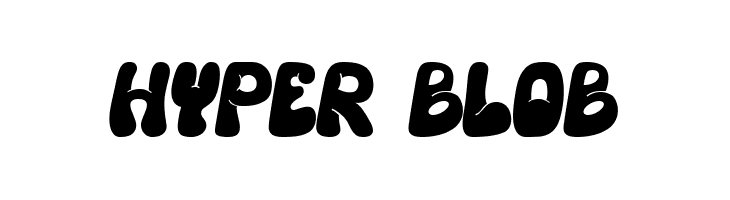 Hyper Blob  Frei Schriftart Herunterladen