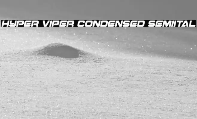 Hyper Viper Condensed SemiItal Font examples