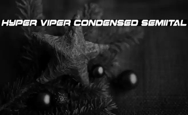 Hyper Viper Condensed SemiItal Font examples