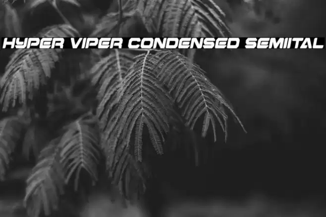 Hyper Viper Condensed SemiItal Font examples
