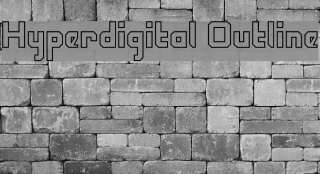 Hyperdigital Outline Шрифта examples
