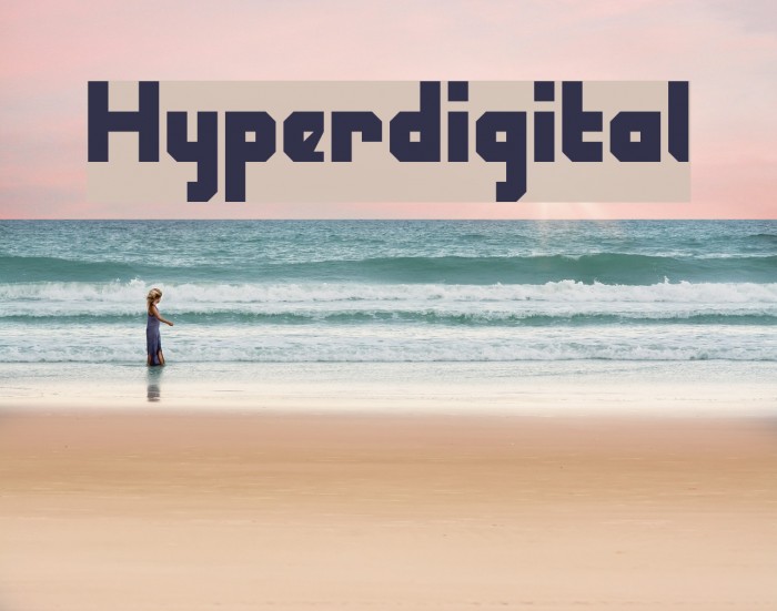 Hyperdigital Шрифта examples