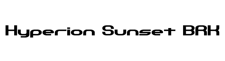 Hyperion Sunset BRK Font