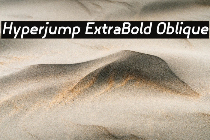Hyperjump ExtraBold Oblique Example 3