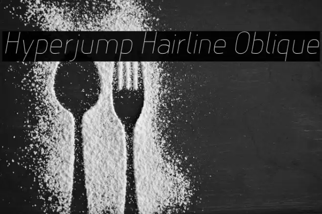 Hyperjump Hairline Oblique Font examples