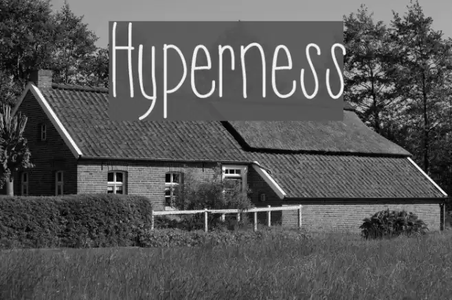 Hyperness Font examples