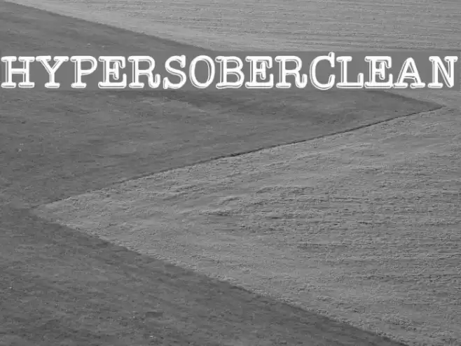 HypersoberClean Font examples