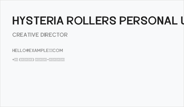 Hysteria Rollers Personal Use Sans Serif Business Card