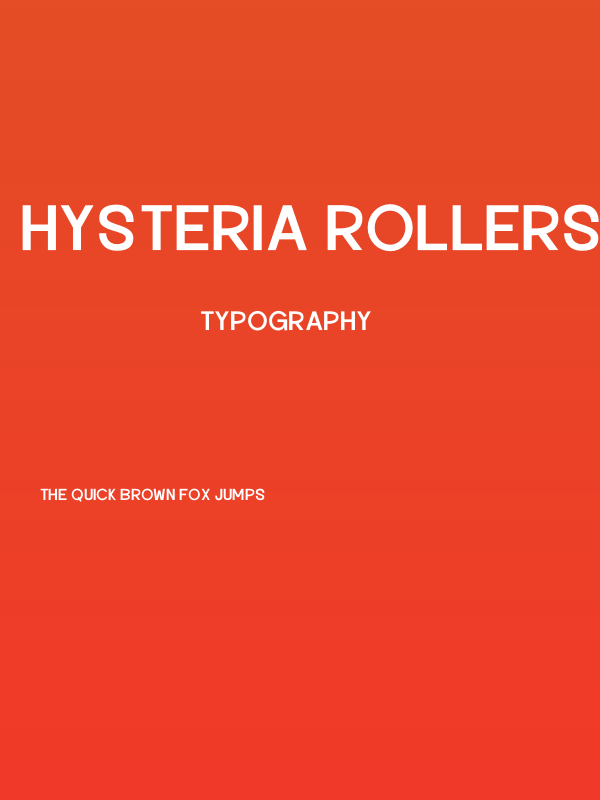 Hysteria Rollers Personal Use Sans Serif Poster