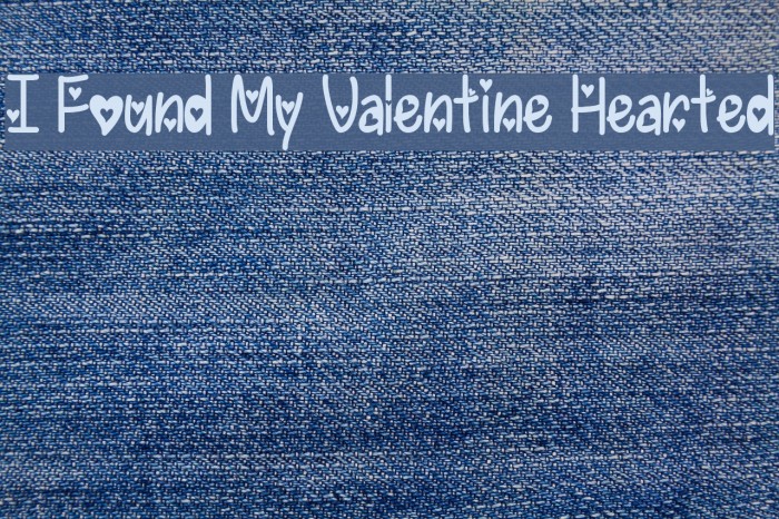 I Found My Valentine Hearted Font examples