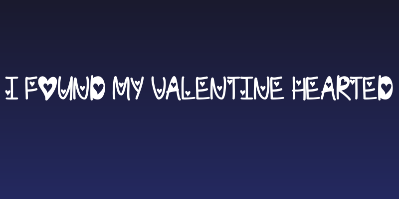 I Found My Valentine Hearted Social Header