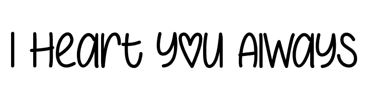 I Heart You Always  नि: शुल्क फ़ॉन्ट्स डाउनलोड
