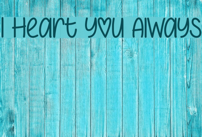 I Heart You Always Example 1
