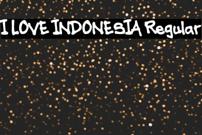 I LOVE INDONESIA Regular Example 1