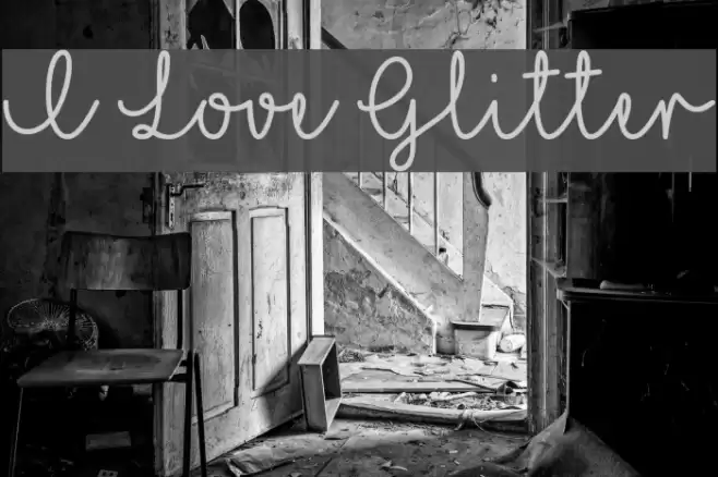 I Love Glitter Font examples