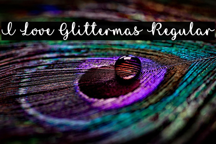 I Love Glittermas Regular Example 1