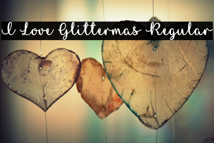 I Love Glittermas Regular Example 3